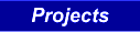 Projects